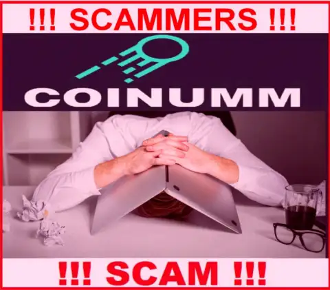 BEWARE, Coinumm haven't regulator - definitely scammers