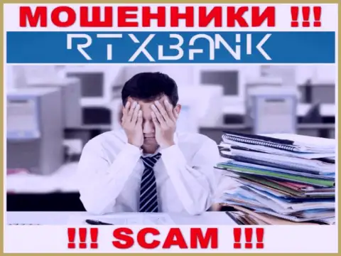 Вы на крючке internet-мошенников RTXBank Com ??? В таком случае Вам требуется реальная помощь, пишите, постараемся посодействовать