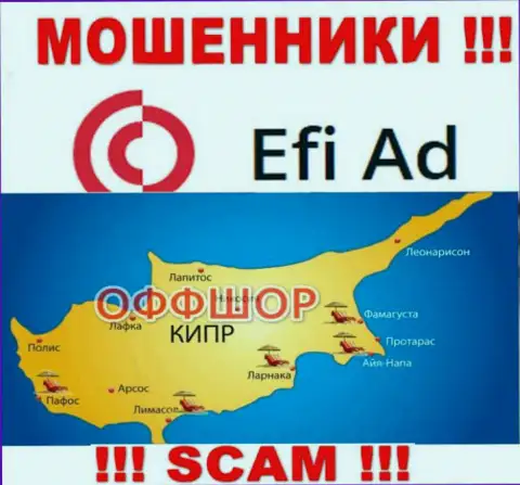 Базируется компания EfiAd в офшоре на территории - Cyprus, МАХИНАТОРЫ !!!