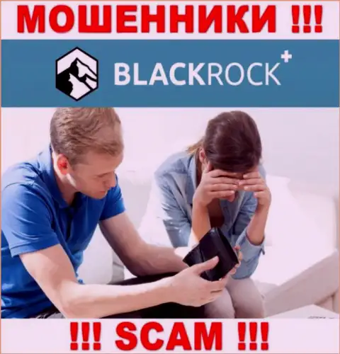 Не попадитесь в руки к интернет разводилам BlackRock Plus, рискуете лишиться депозитов