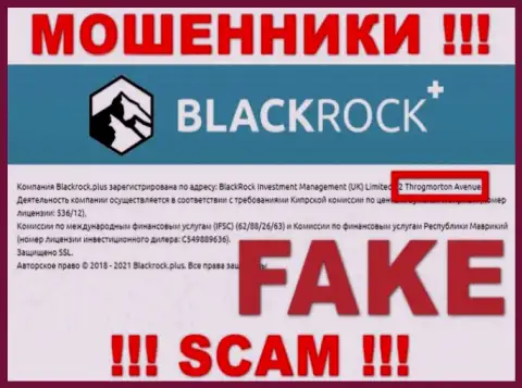 Реальное местонахождение BlackRock Investment Management (UK) Ltd Вы не сможете отыскать ни в интернете, ни у них на веб-сайте
