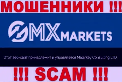 Malarkey Consulting LTD - эта контора руководит мошенниками GMX Markets