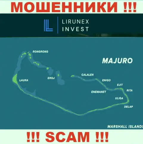 Находится контора LirunexInvest Com в оффшоре на территории - Маджуро, Маршалловы острова, МОШЕННИКИ !!!