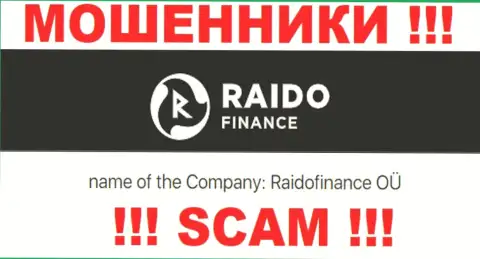 Сомнительная организация Раидо Финанс в собственности такой же противозаконно действующей компании Raidofinance OÜ