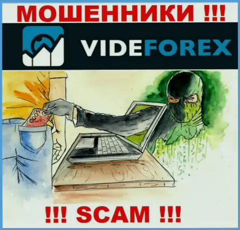 Намереваетесь малость заработать денег ? VideForex Com в этом деле не помогут - ЛИШАТ ДЕНЕГ