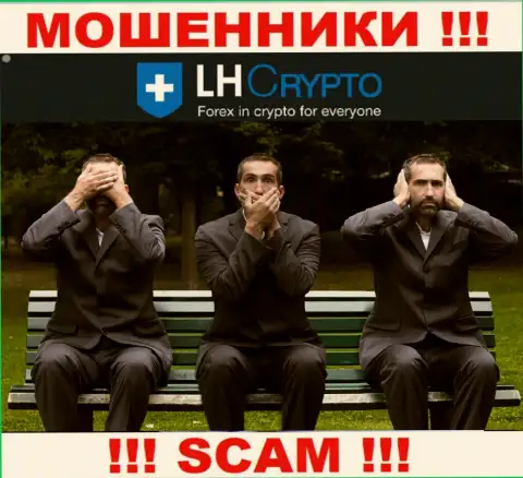 LHCrypto - это сто процентов АФЕРИСТЫ !!! Компания не имеет регулятора и лицензии на деятельность