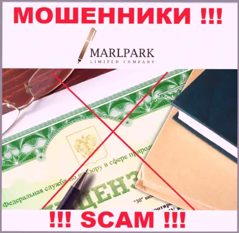 Деятельность обманщиков Marlpark Ltd заключается в сливе средств, в связи с чем они и не имеют лицензии
